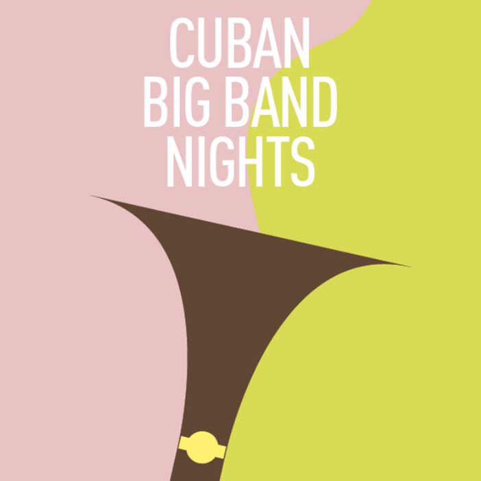 Cuban Big Band Nights